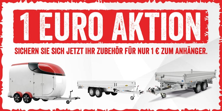 1 EURO Aktion für Zubehör bei Anhängerkauf im April