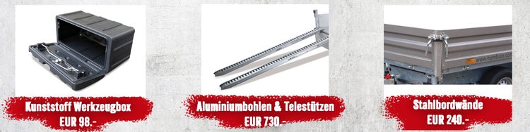 Zubehörangebote- Werkzeugbox, Aluminiumbholen, Telestützen und Stahlbordwände