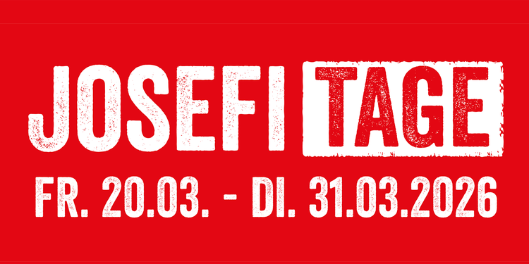 Banner Josefitage vom 20.03.- 31.03.2026
